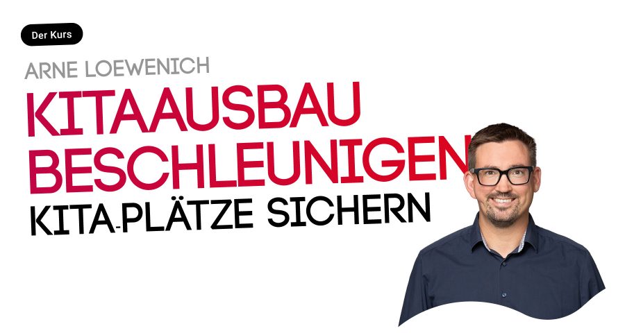 Kita-Ausbau beschleunigen. Mehr Räume und Personal bereitstellen