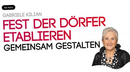 Fest der Dörfer etablieren. Jährliches Event als Treffpunkt