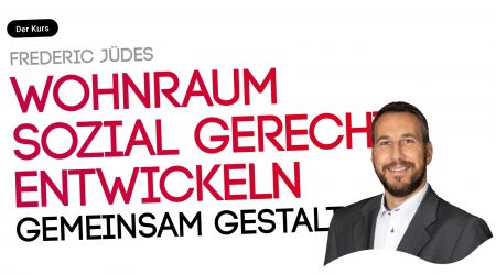 Wohnraum sozial gerecht entwickeln. Gemeindeflächen besser nutzen