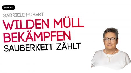 Wilden Müll bekämpfen. Aufklärung und Infrastruktur ausbauen